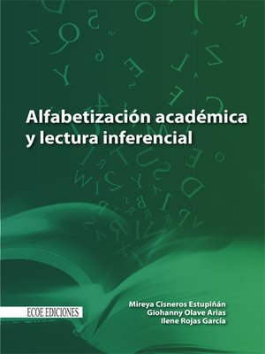 cover image of Alfabetización académica y lectura inferencial
